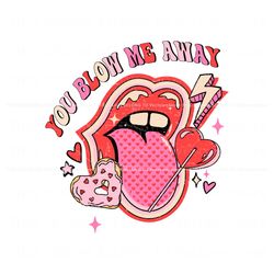 You Blow Me Away Valentines Day SVG, Trending Digital File