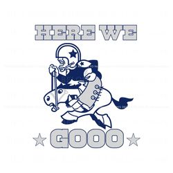 Here We Go Dallas Cowboys Logo SVG, Trending Digital File