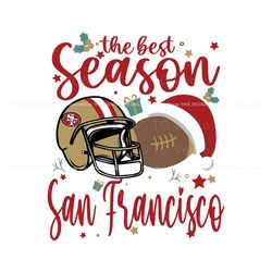 The Best Season San Francisco Christmas SVG Digital, Trending Digital File