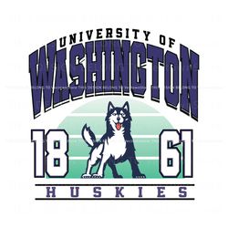 University Of Washington Huskies 1861 SVG, Trending Digital File