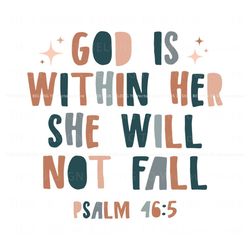 God Is Within Her She Will Not Fall Christian SVG, Trending Design File