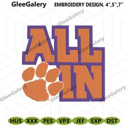 All In Clemson Tigers Logo Machine Embroidery, Clemson Tigers Embroidery Download File