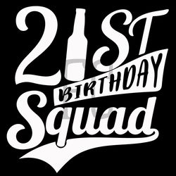 Funny 21st Birthday 2000 Squad Svg, Birthday Svg, Birthday 2000 Svg, 21st Birthday Svg, Born In 2000 Svg, 21 Years Old S