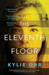 The Eleventh Floor by Kylie Orr