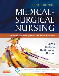 Study Guide for Medical-Surgical Nursing: Assessment and Management of Clinical Problems, 9e