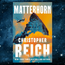 Matterhorn (Mac Dekker Book 1) by Christopher Reich (Author)