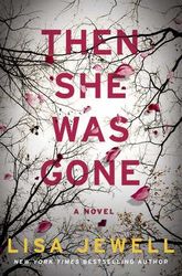Then She Was Gone: A Novel Kindle Edition