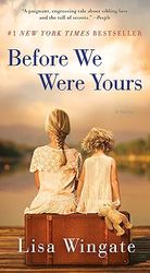 Before We Were Yours: A Novel Kindle Edition