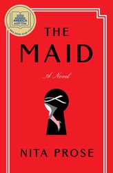 The Maid: A Novel (Molly the Maid Book 1) Kindle Edition