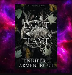 A Light in the Flame (Flesh and Fire, Book 2) by Jennifer L. Armentrout
