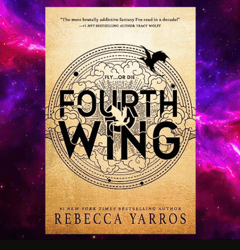 Fourth Wing (The Empyrean, book 1) by Rebecca Yarros
