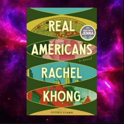 Real Americans Kindle Edition by Rachel Khong