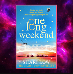 One Long Weekend Kindle Edition by Shari Low