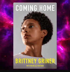 Coming Home by by Brittney Griner