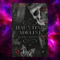 Haunting Adeline (Cat and Mouse Duet Book 1) by H.D. Carlton