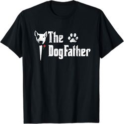 The Dogfather Bull Terrier Dad Tshirt Father's Day Gift, PNG For Shirts, Svg Png Design, Digital Design Download