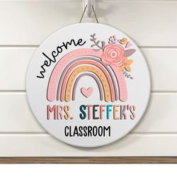Personalized Classroom Door Sign, Teachers Appreciation Gift, Classroom Door Hanger, Rainbow And Flowers Welcome