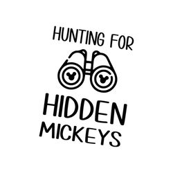 Hunting For Hidden Mickeys Shirt Svg, Disney Shirts, Mickey Shirt, Disney Castle Svg, Disney World, Printable Clipart Sv
