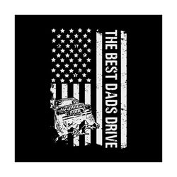 The Best Dads Drive Jeeps American Flag Father'sDay Jeeps svg