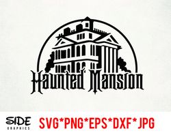 Haunted Mansion instant download digital file svg, png, eps, jpg, and dxf clip art for cricut silhouette and other cutti
