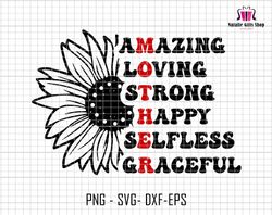 Amazing Loving Strong Happy Selfless Graceful Svg, Mother Quotes Svg, Strong Mother Svg, Amazing Mother Svg, Gift For Mo