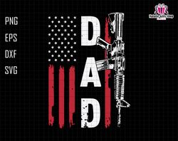 Dad Gun Flag Svg, American Flag Svg, Gun Lover Svg, Gun Owner Svg, Patriotic Dad Svg, Gun Rights Republican Svg, Gun US