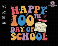 Happy 100 Days Of School Svg, In My 100th Day Of School Svg, Back to School Svg, Teacher School Svg, Western School Svg,