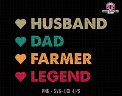 Husband Dad Farmer Legend Svg, Dad Svg, Dad Sublimation Svg, Fathers Day Svg, Retro Dad Svg, Legend Dad Svg, Fatherhood