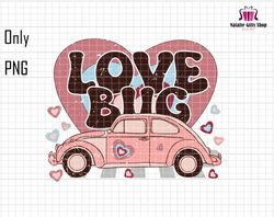 Love Bug Png, Valentines Day Png, Valentine Vibes Png, Car Love Png, XOXO Png, Retro Valentine Png, Heart Bug Png, Pink