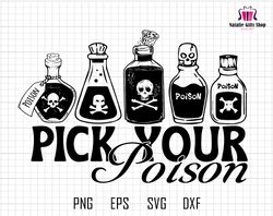 Pick Your Poison Svg, Halloween Poison Svg, Digital File, Spooky Svg, Trick Or Treat Svg, Skullcap Svg, Trendy Halloween