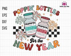 poppin bottles for the new year svg, propofol icu svg, nurse new year svg, christmas nurse svg, medical assistant svg, p