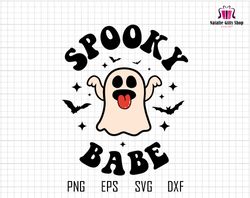 Spooky Babe Svg, Spooky Vibes Svg, Halloween Shirt Svg, Halloween Quote Svg, Funny Halloween Svg, Cute Ghost Svg, Retro