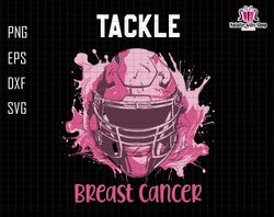 tackle breast cancer svg, breast cancer svg, cancer quote svg, tackle cancer svg, cancer awareness svg, baseball helmet