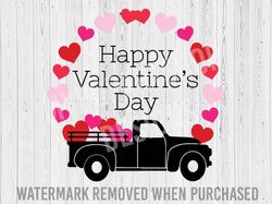 Happy Valentines Day SVG Cut File, Valentines vintage Truck SVG, Valentines SVG, Instant Download