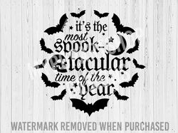 Its the most wonderful time of the year Svg, Halloween SVG, Halloween Sayings Svgs, Halloween Quotes Svg, Halloween Vect
