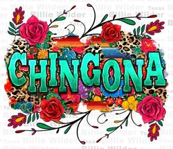 Chingona with roses png sublimate designs downlaod, Chingona png, Mexican png, Chingona roses png, sublimate designs dow