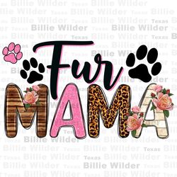 Fur mama png sublimation design download, western mama png, Mothers Day png, western patterns png, sublimate designs dow