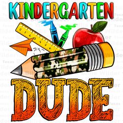 Kindergarten dude png sublimation design download, graduation png, Kindergarten grade png, back to school png, sublimate