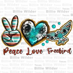 peace love freebird png sublimation design download, western freebird png, western patterns png, sublimate designs downl