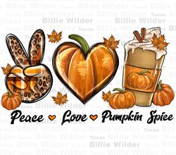 Peace love pumpkin spice png sublimation design download, Hello Fall png, Autumn png, pumpkin spice latte png, sublimate