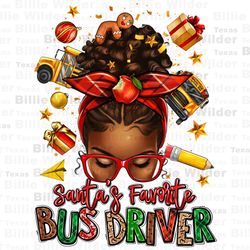 Santas favorite school bus driver afro messy bun png, back to school png, bus driver png, afro woman png, sublimate desi