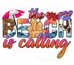 The beach is calling png sublimation design download, ocean waves png, hello summer png, beach vibes png, sublimate desi