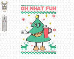 Oh What Fun Png, Funny Christmas Tree, Ugly Christmas Png, Ugly shirt, Knit Chirstmas Shirt Png, Stanley Tumbler Belt Ba