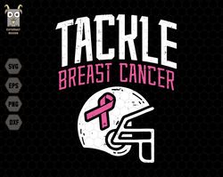 tackle breast cancer svg, tackle cancer svg, breast cancer svg, cancer awareness svg, cancer survivor svg, fight cancer