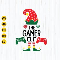 Gamer Elf Svg, Gamer Elf Family Christmas Svg, Christmas Eve Gift, Christmas Svg,  Gamer Svg, Family Christmas Pajama, D