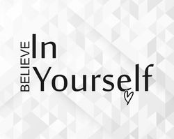 Believe In Yourself SVG, Be You Svg, Inspirational Quotes Svg, Motivational, Positive Svg, Believe In Yourself Cut Files