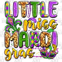 Little miss Mardi Gras png sublimation design download, Fleur de lis  png, Happy Mardi Gras png