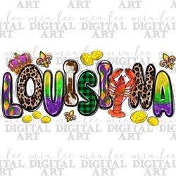 Louisiana Mardi Gras png sublimation design download, Happy Mardi Gras png, Mardi Gras Carnaval png