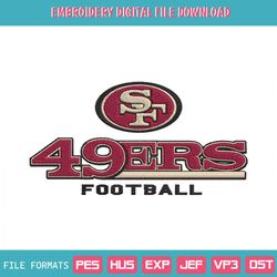 SF 49Ers Football Logo Embroidery Designs File, San Francisc
