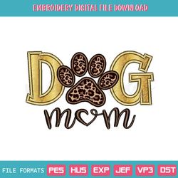 Dog Mom Paw Applique Embroidery Design, Machine Embroidery Design, 23